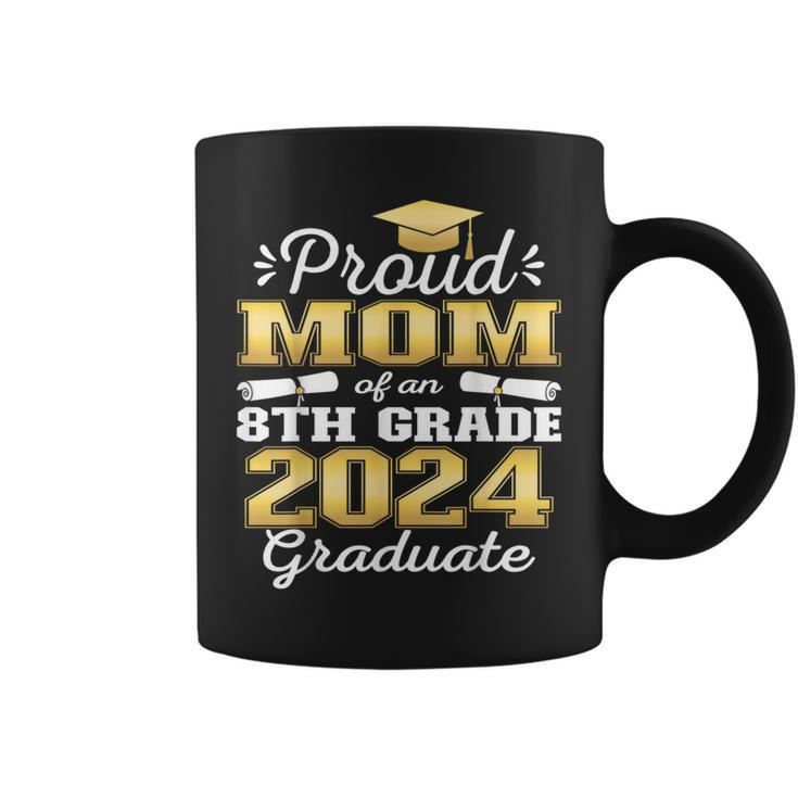 Proud Mom Of 2024 8Th Grade Graduate Family Middle School Coffee Mug