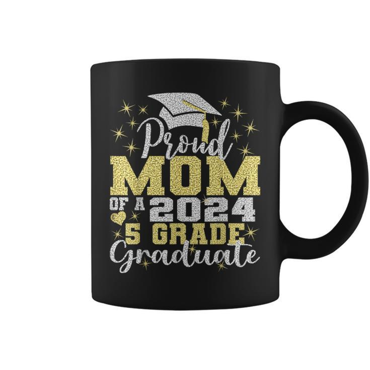 Proud Mom Of 5Th Grade Graduate 2024 Elementary Graduation Coffee Mug