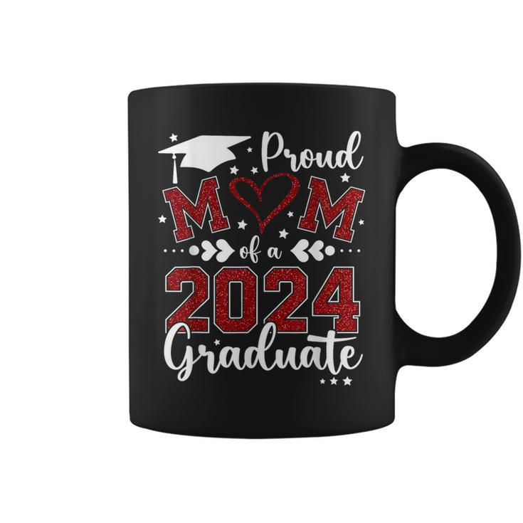 Proud Mom Of A Class Of 2024 Graduate 2024 Senior Mom 2024 Coffee Mug