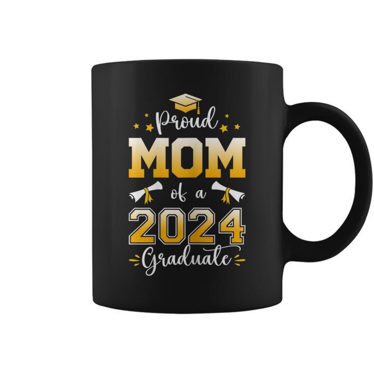 Proud Mom Of A Class Of 2024 Graduate Mom Senior 2024 Coffee Mug