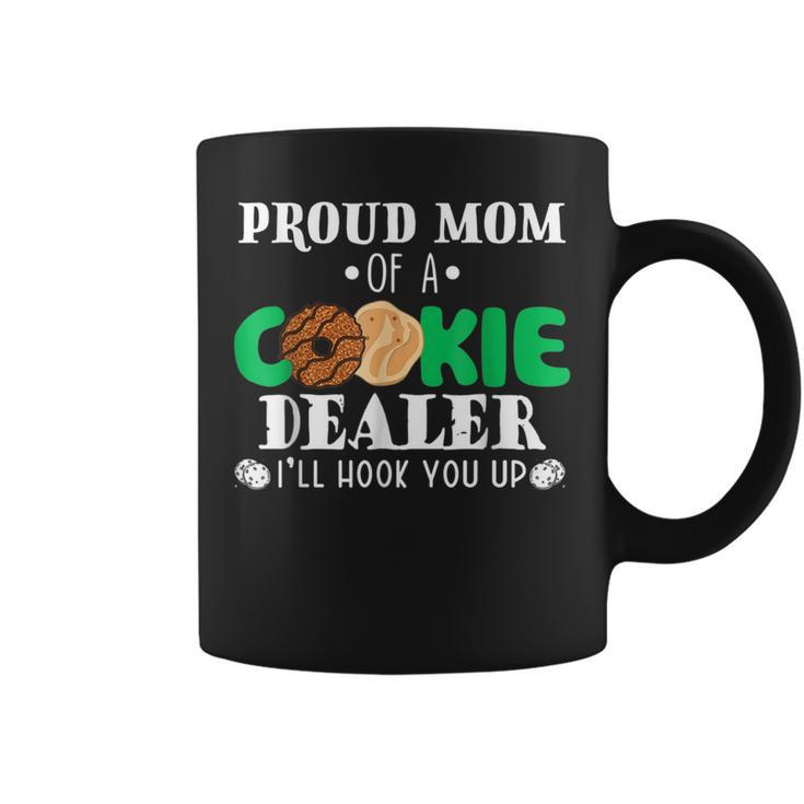 Proud Mom Of A Cookie Dealer Troop Leader Birthday Party Coffee Mug