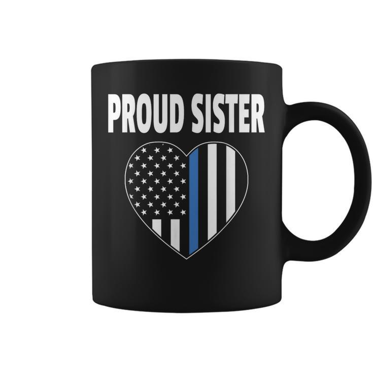 Proud Sister Of Police Officer Law Enforcement Support Coffee Mug