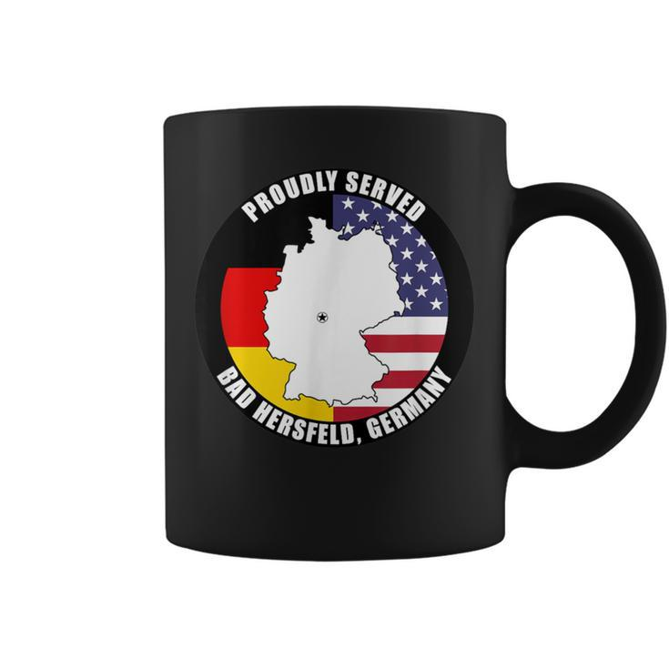 Proudly Served Bad Hersfeld Germany Military Veteran Army Coffee Mug