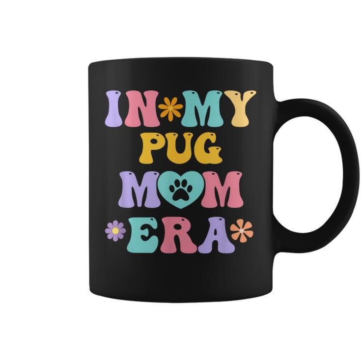 In My Pug Mom Era Retro Groovy Pug Cute Dog Owner Coffee Mug