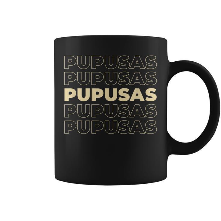 Pupusas Salvadoreñas El Salvador Salvadoran Traditional Food Coffee Mug