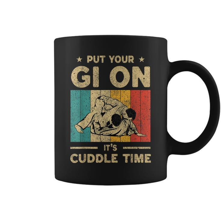 Put Your Gi On It's Cuddle Time Bjj Brazilian Jiu Jitsu Coffee Mug