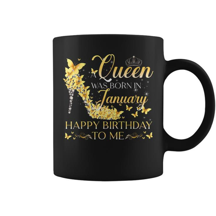 A Queen Was Born In January Happy Birthday To Me Crown Shoes Coffee Mug