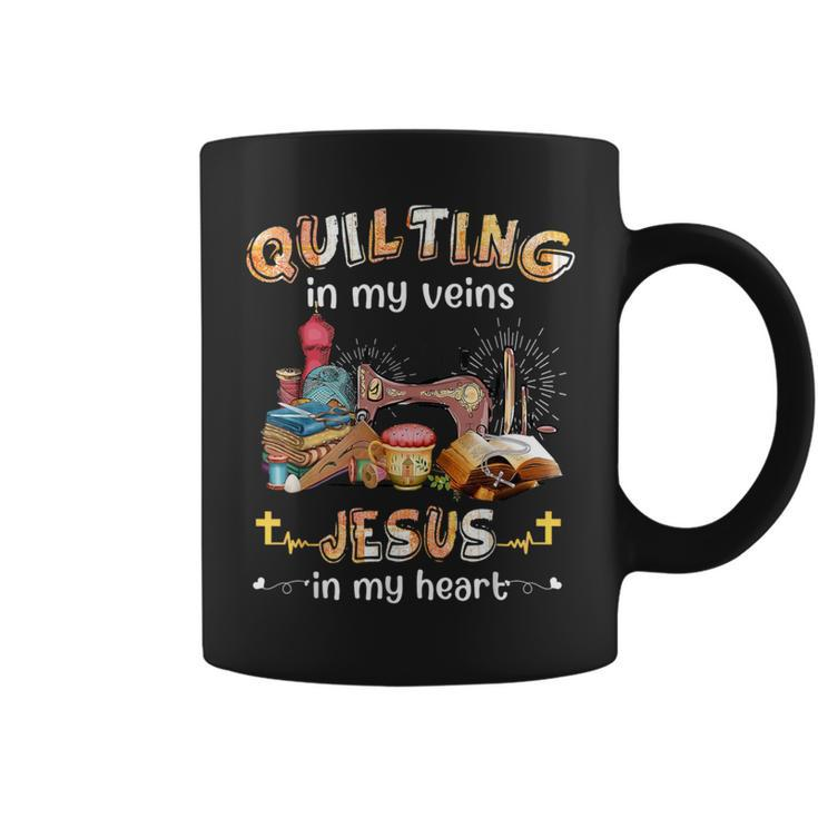 Quilting In My Veins Jesus In My Heart Seamtress Sewing Coffee Mug