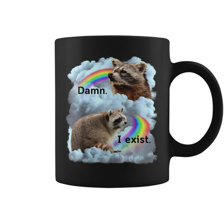 Raccoon I Exist Depression Meme Dark Mental Health Coffee Mug