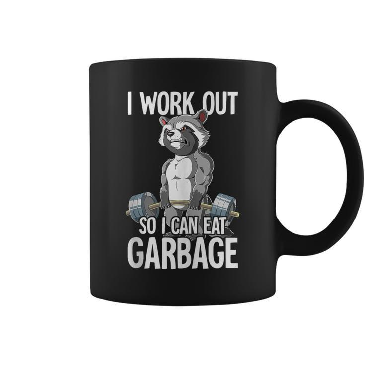 Raccoon Gym Weight Training I Work Out So I Can Eat Garbage Coffee Mug