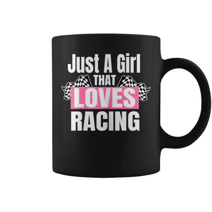 Race Car Racing Just A Girl That Loves Racing Coffee Mug