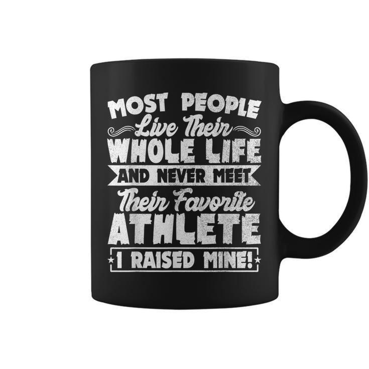 I Raised My Favorite Athlete Sports Mom Dad Coffee Mug