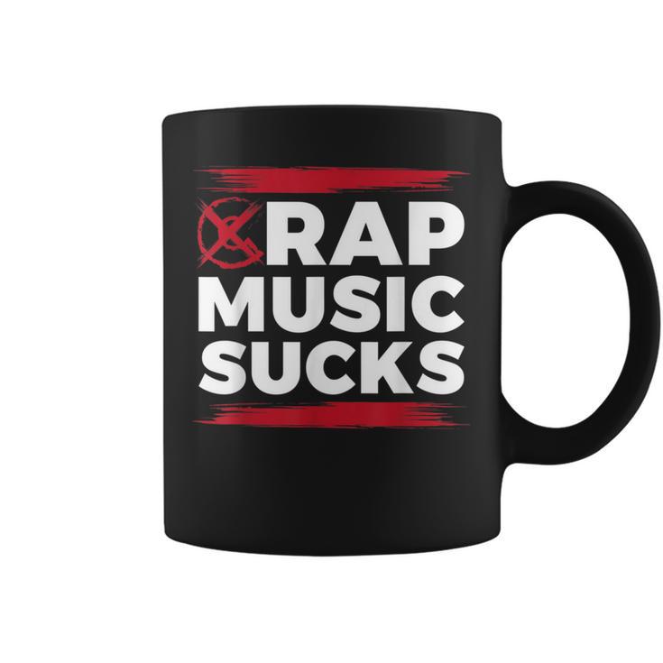 Rap Music Sucks For Hip Hop Music Haters Coffee Mug