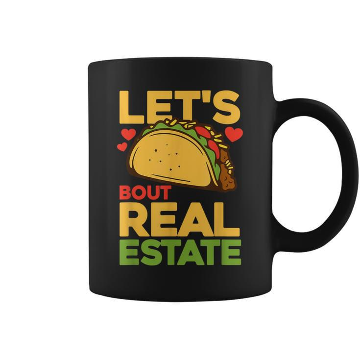 Real Estate Agent Mexican Food Taco Lover Realtor Coffee Mug
