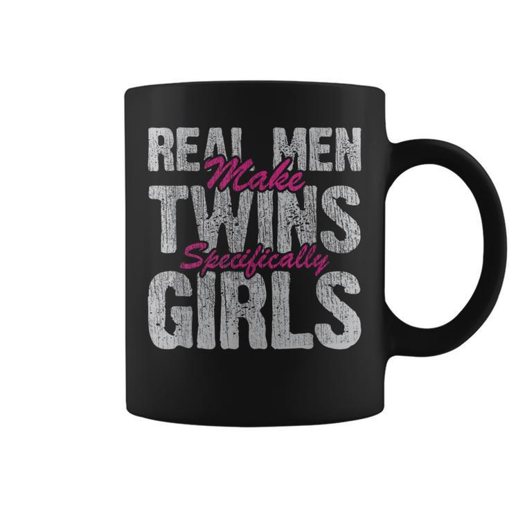Real Make Twin Girls Twin Announcement Father's Day Coffee Mug