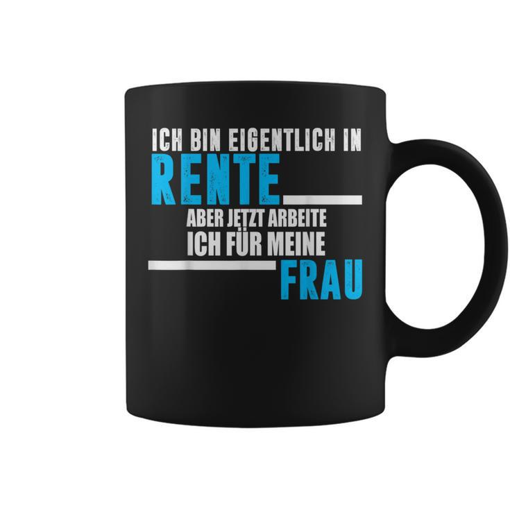 Rente For Man Saying Rentner Frau Tassen