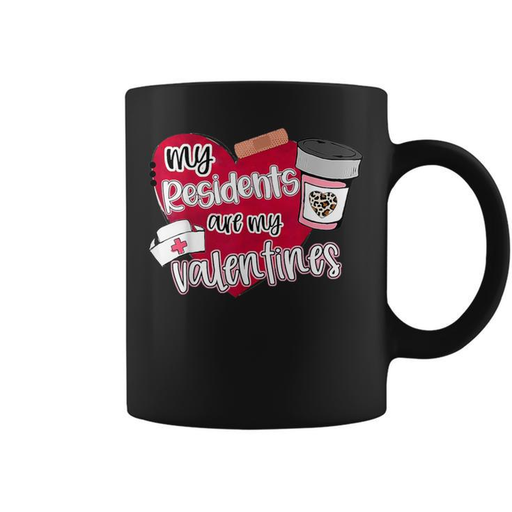 My Residents Are My Valentine Valentines Day Doctor Nurse Coffee Mug