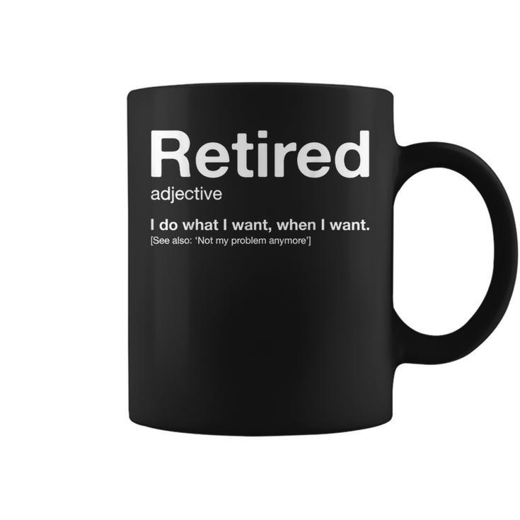 Retired Definition Not My Problem Anymore Vintage Retirement Coffee Mug