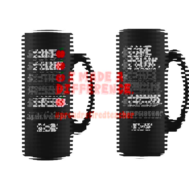 Retired Teacher Class Of 2024 Retirement School Coffee Mug