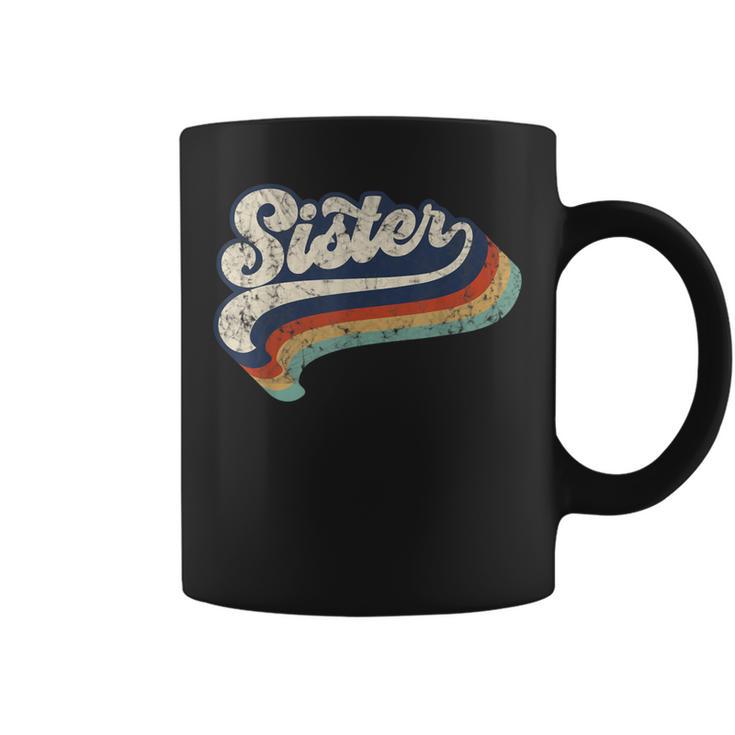 Retro Cute Sister For Sis Best Sister Ever Coffee Mug