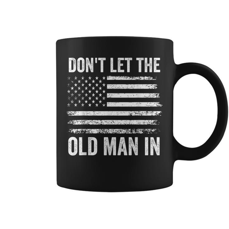 Retro Don't Let The Old Man In American Flag Women Coffee Mug