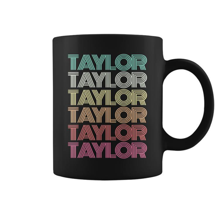 Retro First Name Taylor Girl Boy Personalized Groovy Family Coffee Mug