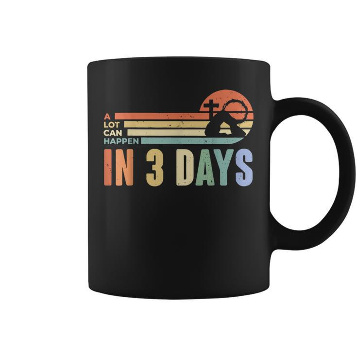 Retro A Lot Can Happen In 3 Days Vintage Easter Christian Coffee Mug