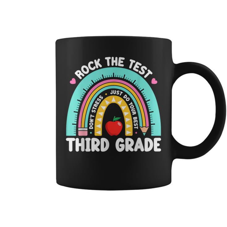 Rock The Test Day 3Rd Grade Teacher Third Grade Testing Day Coffee Mug