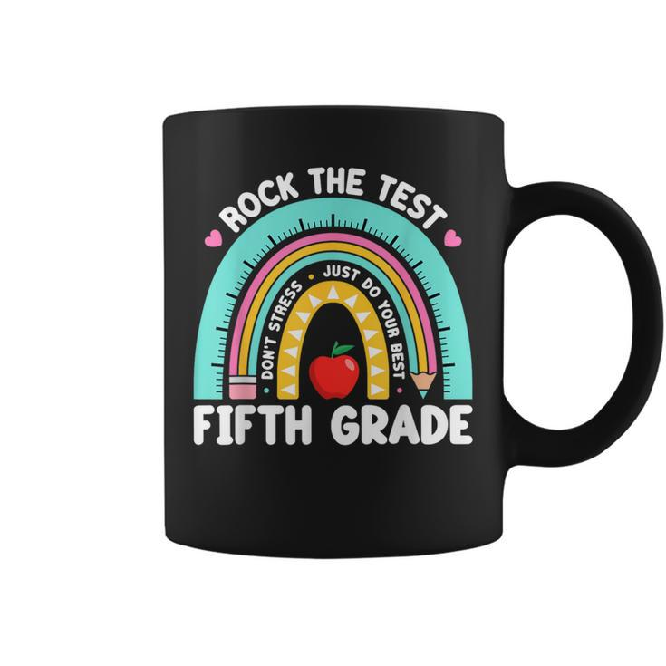 Rock The Test Day 5Th Grade Teacher Fifth Grade Testing Day Coffee Mug