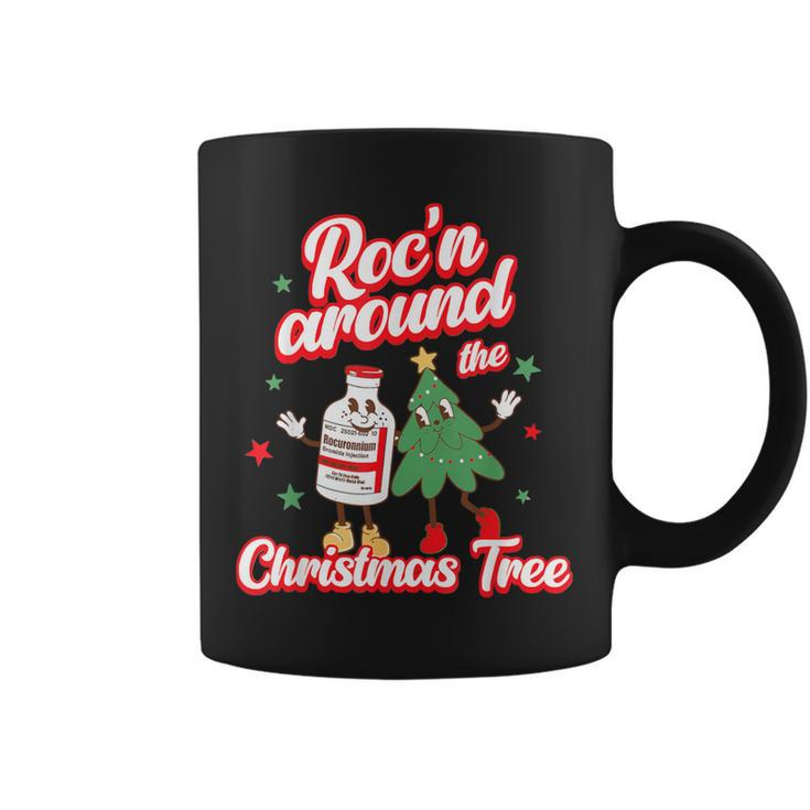 Roc'n Around The Christmas Tree Er Ed Rn Pacu Icu Nurse Xmas Coffee Mug