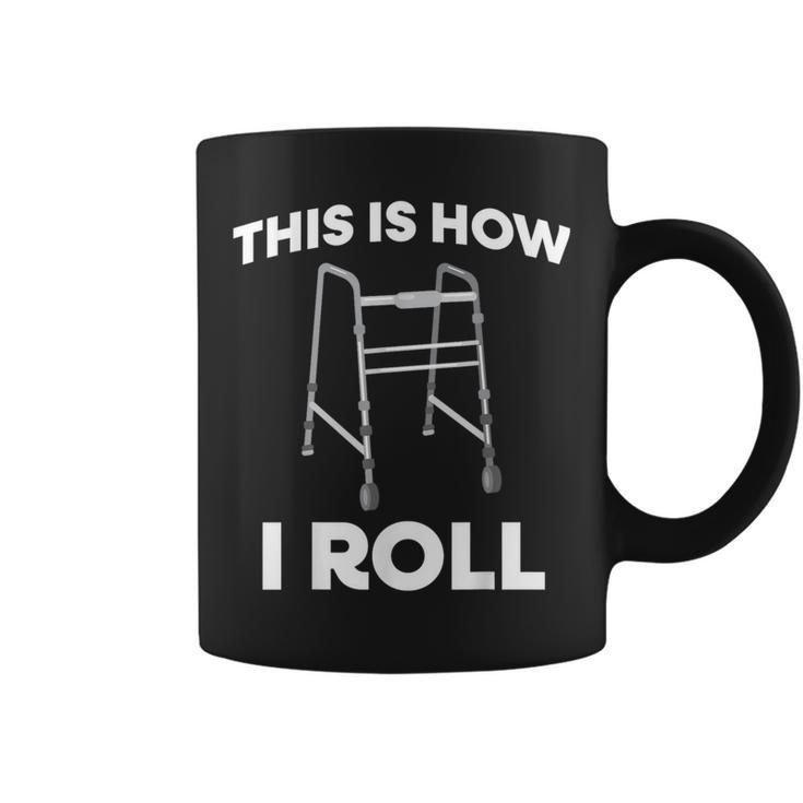 This Is How I Roll Mobility Walker Coffee Mug