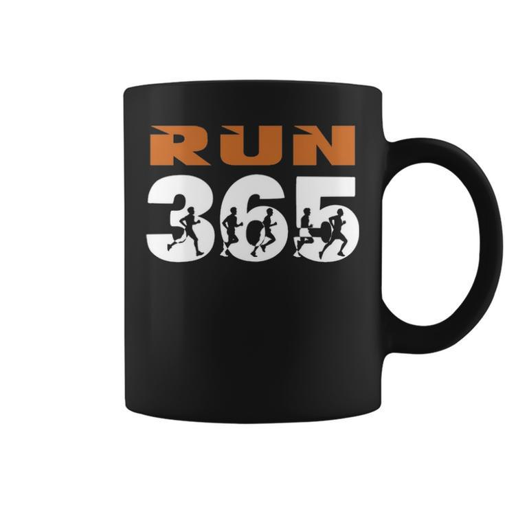 Run Streak Run 365 Runner  Running Slogan Coffee Mug