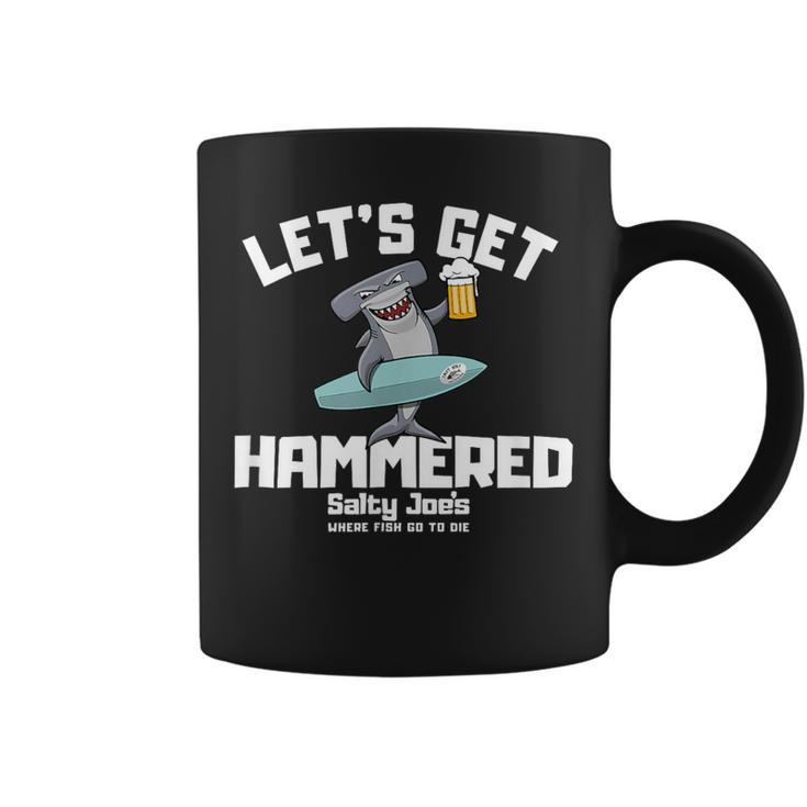 Salty Joes Lets Get Hammered Coffee Mug