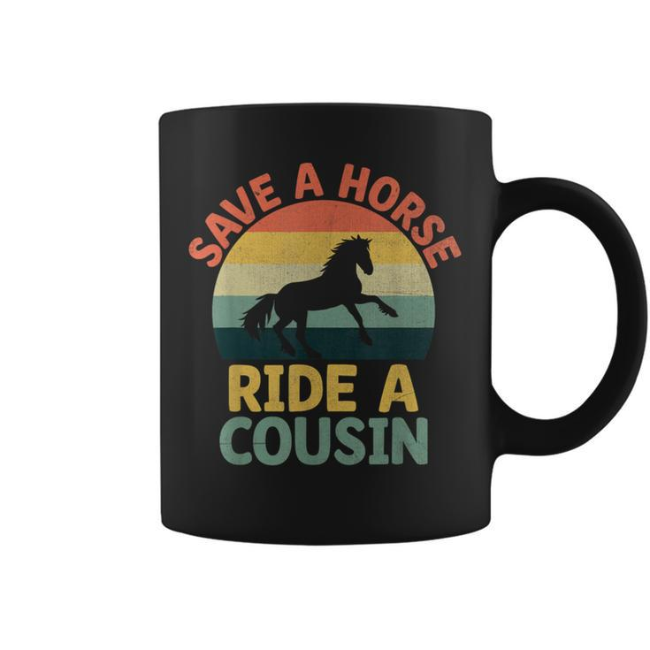 Save A Horse Ride A Cousin Cousins Family Reunion Coffee Mug