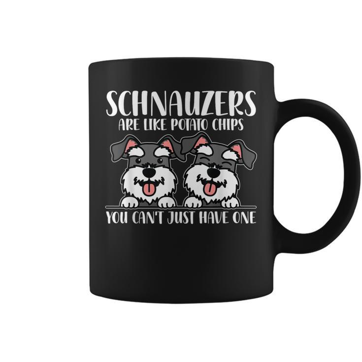 Schnauzers Are Like Dog Owner Schnauzer Coffee Mug