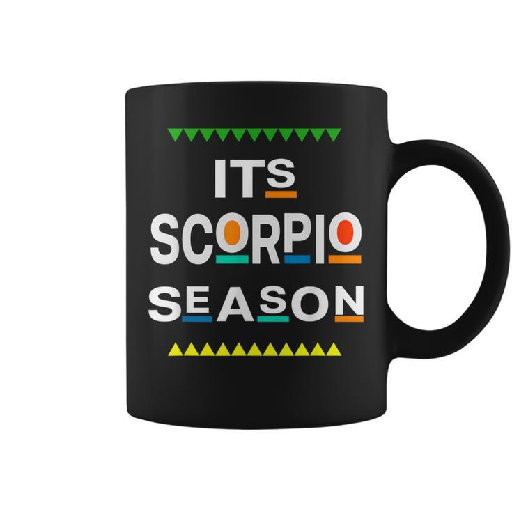 Scorpio Birthday October November Its Leo Season Fun Saying Coffee Mug