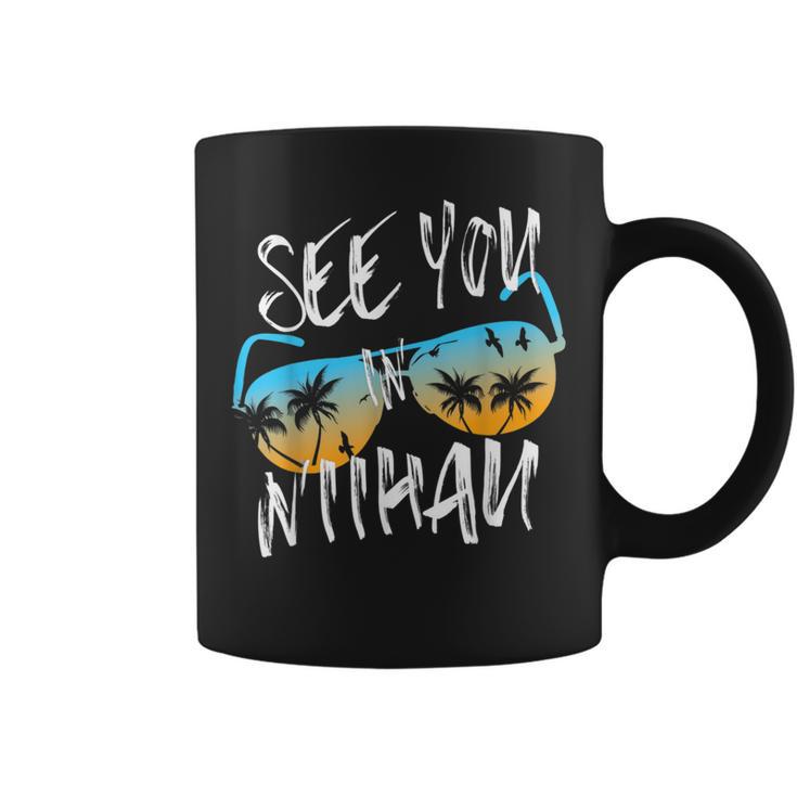 See You In Niihau Retro Sunglasses Vintage Ni'ihau Surfer Coffee Mug