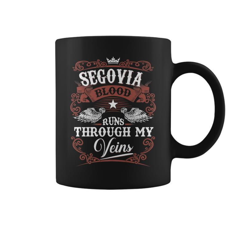 Segovia Blood Runs Through My Veins Vintage Family Name Coffee Mug
