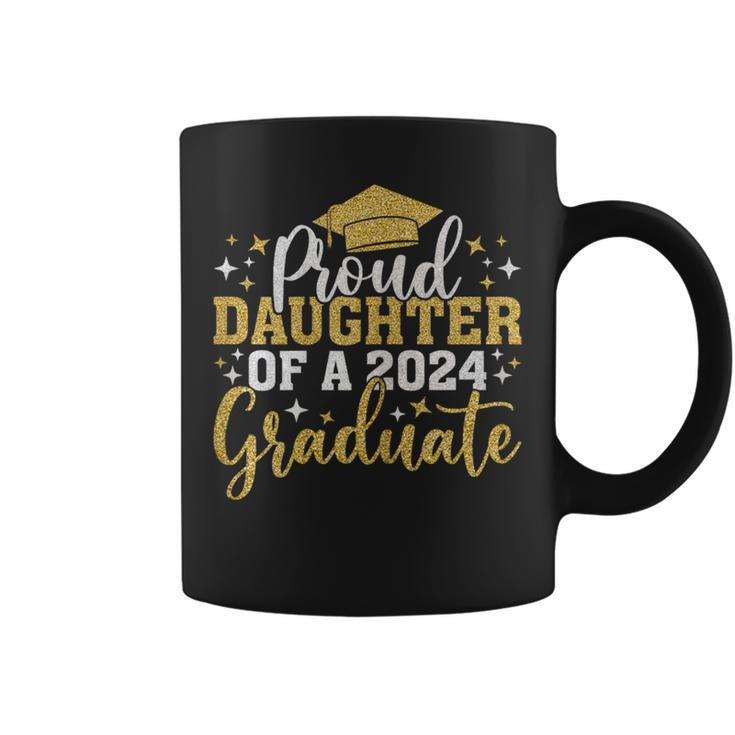 Senior 2024 Proud Daughter Of A Class Of 2024 Graduate Coffee Mug
