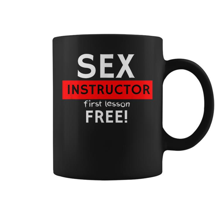 Sex Instructor First Lesson Free Naughty Rude Jokes Prank Coffee Mug