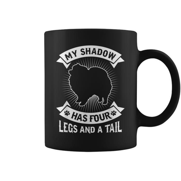 My Shadow Has 4 Legs And A Tail Pomeranian Spitz Dog Coffee Mug