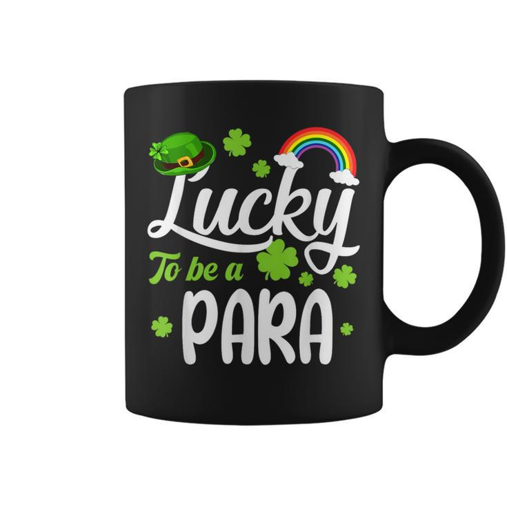 Shamrocks Lucky To Be A Para Happy St Patrick's Day Coffee Mug