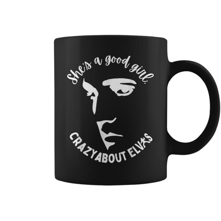 She Is A Good Girl Crazy About King Of Rock Roll Coffee Mug