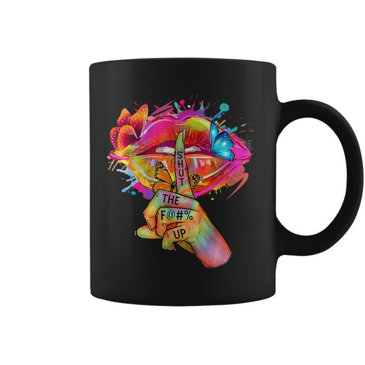 Shut The F--K Up Hippie Tie Dye Trippy Colours Sexy Lip Coffee Mug