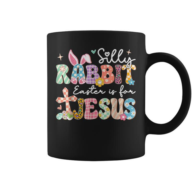 Silly Rabbit Easter Is For Jesus Cute Bunny Christian Faith Coffee Mug