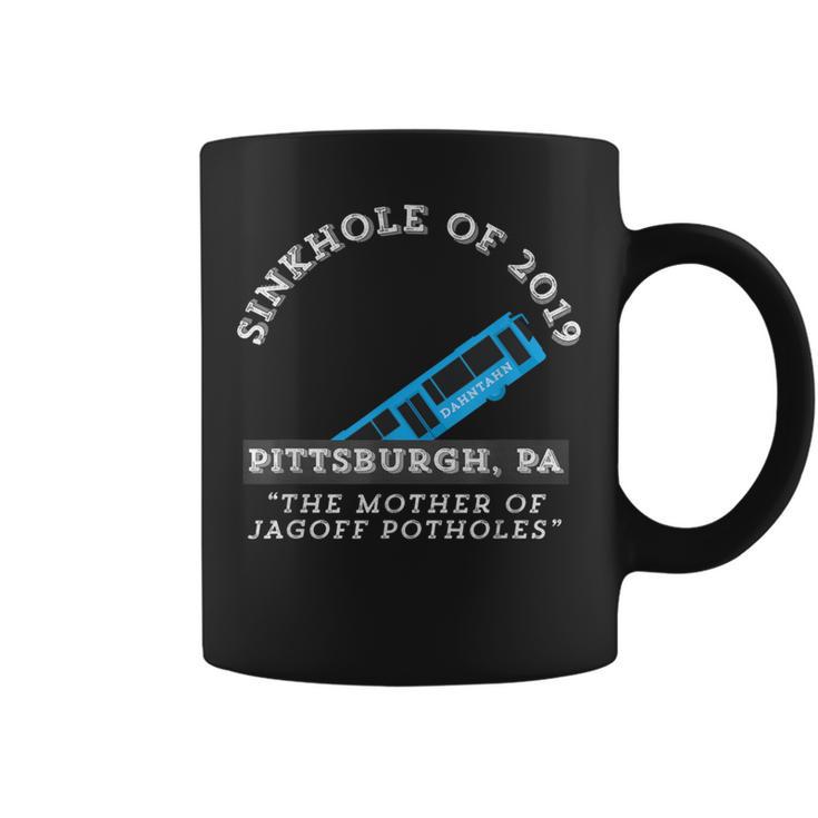 Sinkhole Of 2019 Pittsburgh Bus Jagoff Pothole Yinzers Coffee Mug