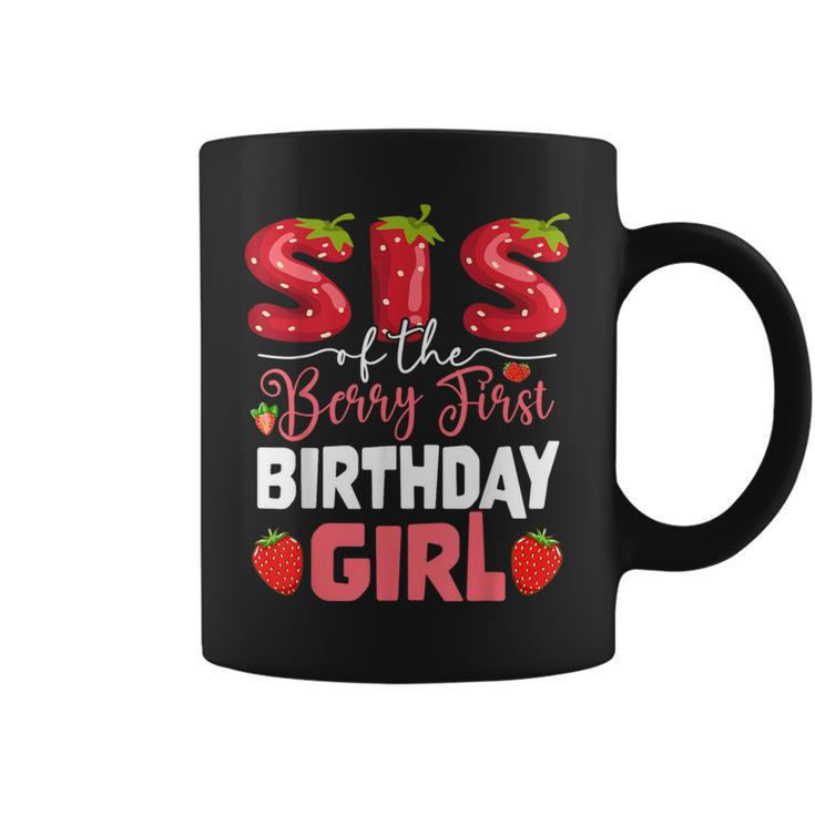 Sis Of The Berry First Birthday Of Girl Strawberry Sister Coffee Mug