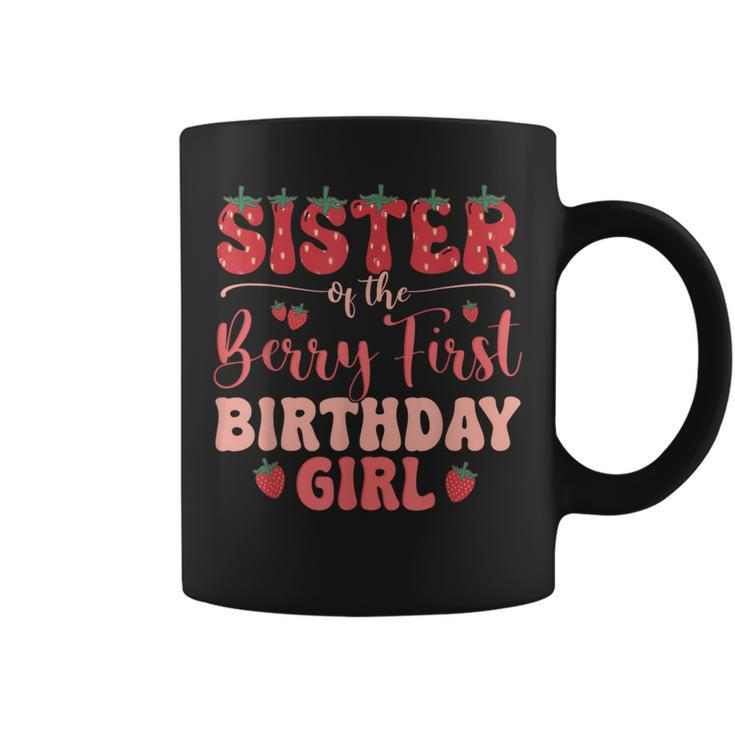 Sister Of The Berry First Birthday Girl Strawberry Family Coffee Mug