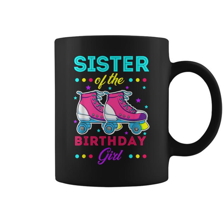 Sister Of The Birthday Girl Roller Skates Bday Skating Theme Coffee Mug