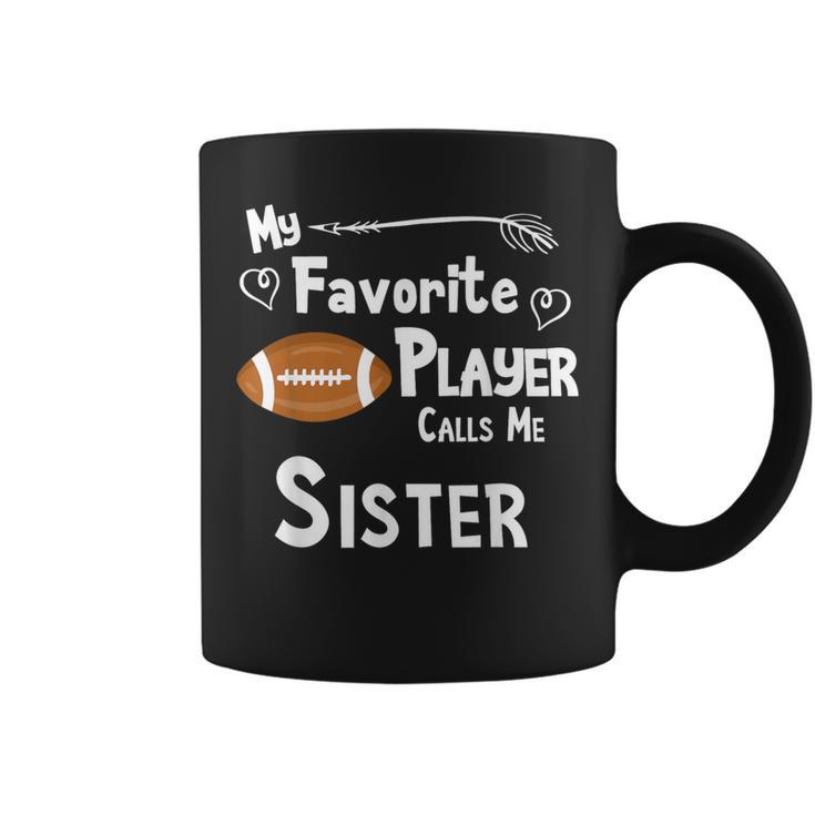 Sister Football Game Fan Sports Favorite Player Coffee Mug